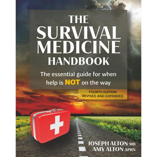 The Survival Medicine Handbook